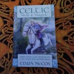 Celtic Myth & Magick Book By Edain Mccoy